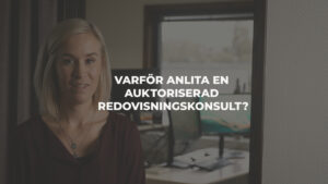 Varför anlita en auktoriserad redovisningskonsult?